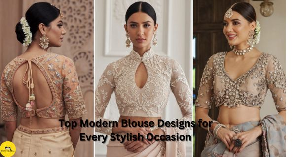 Top Modern Blouse Designs for Every Stylish Occasion