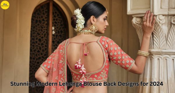 Modern Lehenga Blouse Back Designs