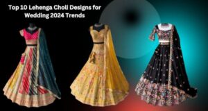 Top-10-Lehenga-Choli-Designs-for-Wedding-2024-Trends