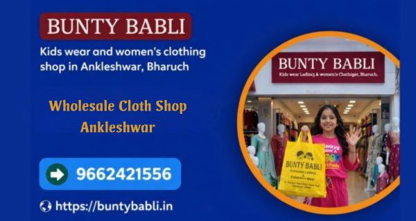 wholesale cloth shop Ankleshwar
